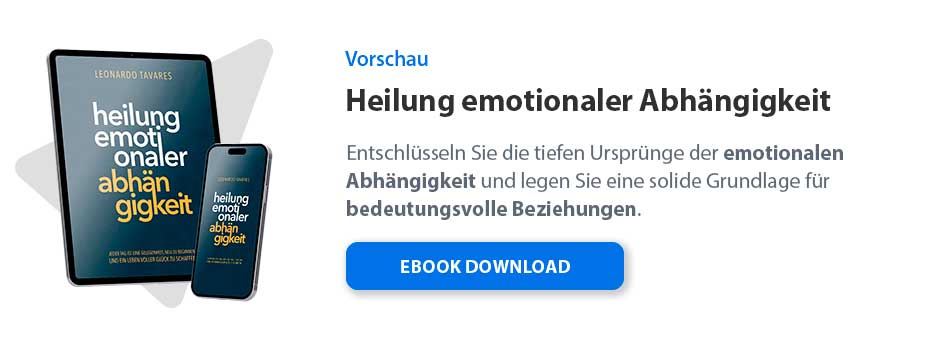 Heilung emotionaler Abhängigkeit
