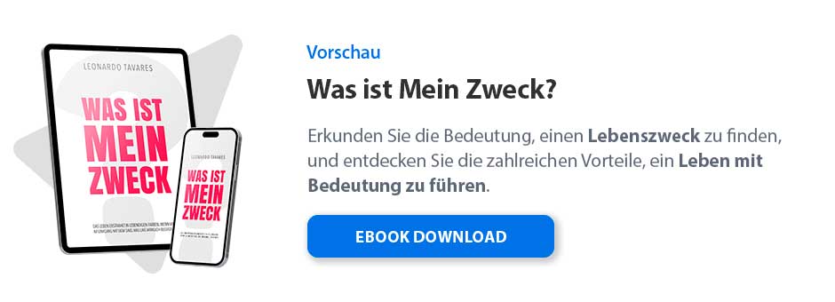 Was ist Mein Zweck?